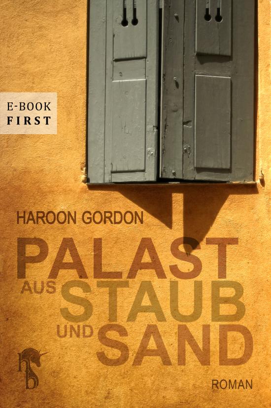 Palast aus Staub und Sand